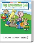 Keep Our Environment Clean Coloring and Activity Book -  