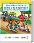 A Guide to Health & Safety Spanish Coloring & Activity Book -  