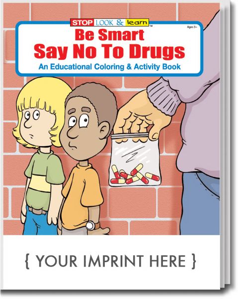 Main Product Image for Be Smart, Say No To Drugs Coloring And Activity Book