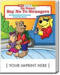 Buy Be Smart, Say No To Strangers Coloring And Activity Book