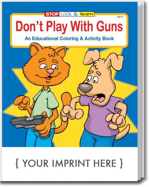 Main Product Image for Don't Play With Guns Coloring And Activity Book USA Made
