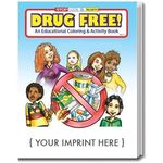 Drug Free Coloring Book -  