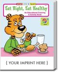 Eat Right, Eat Healthy Coloring and Activity Book -  