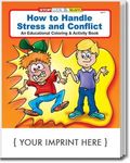 How to Handle Stress and Conflict Coloring and Activity Book -  