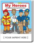 Buy My Heroes Coloring and Activity Book