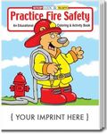 Practice Fire Safety Coloring and Activity Book -  
