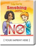 Say No to Smoking Coloring Book -  