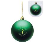 Shatter Resistant Ornament -  