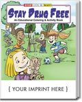 Buy Stay Drug Free Coloring And Activity Book USA Made