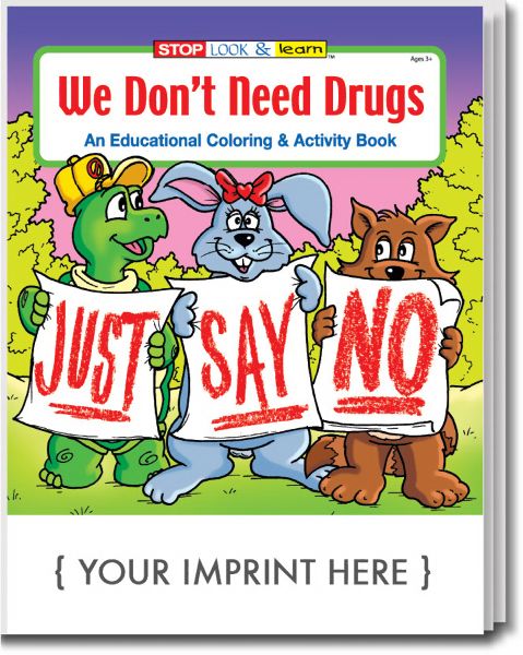 Main Product Image for We Don't Need Drugs Coloring And Activity Book
