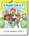 Your Hospital Cares About You Spanish Coloring Activity Book -  