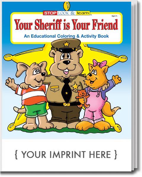Main Product Image for USA Made Your Sheriff Is Your Friend Coloring And Activity Book
