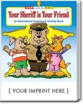 Buy USA Made Your Sheriff Is Your Friend Coloring And Activity Book